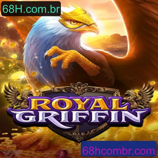 Descubra o Fascinante Mundo de RoyalGriffin: O Jogo que Conquista a Todos